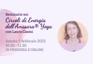 Seminario Anusara Yoga Roma Laura Casini
